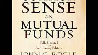 Common Sense on Mutual Funds Audiobook 1