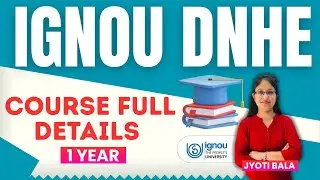 ✅IGNOU DNHE Course Full Details ||Gursehaj Coaching Classes (Punjab)