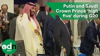 Putin and Saudi Crown Prince 'high five' during G20