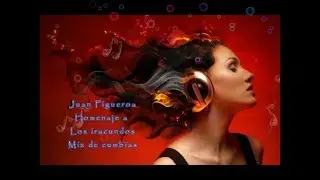 Los iracundos Mix de cumbias Cover Juan Figueroa