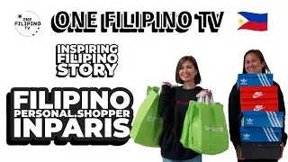 FILIPINO PERSONAL SHOPPER IN PARIS | ONE FILIPINO TV INSPIRING STORY #filipino #ofw