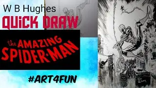 W b Hughes timelapse| Spiderman| HD| Art4Fun