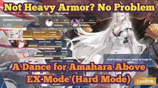 Medium Armor = Heavy Armor? (A Dance For Amahara Above EX Mode Hard Mode) | Azur Lane