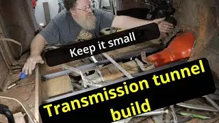 53 GMC transmission tunnel build