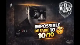blind test MILS 3