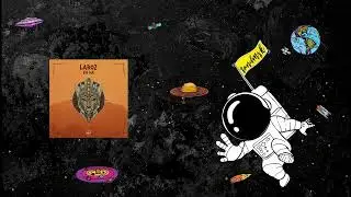 Laroz - Eh Ha [Camel Riders]