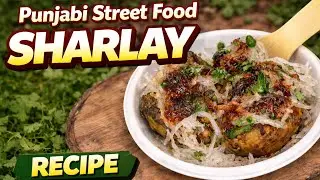 Amritsar Style Sharlay 😋|Punjabi Street Food Recipe #streetfood #streetfoodrecipe #chaat #easyrecipe