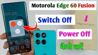 motorola edge 60 fusion switch off kaise kare / how to power off motorola edge 60 fusion