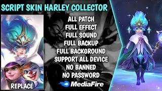 SCRIPT SKIN HARLEY COLLECTOR | FULL EFFECT - SOUND - NO PASSWORD | MLBB