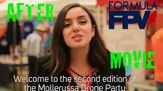 Drone Party Mollerussa 2017 AFTERMOVIE - FormulaFPV