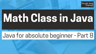 Java Math class and some of its very useful methods