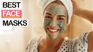 10 Best Face Masks 2019 | For Men and Women with All Skin Types