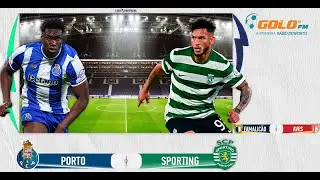 DIRETO 🔴 Porto vs Sporting &bull; Famalic&atilde;o vs AFS