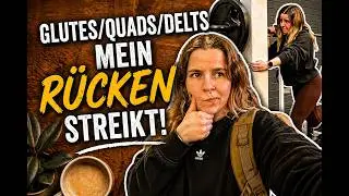 Glutes/Quads/Delts: Mein Rücken streikt