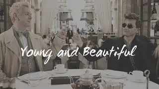 Aziraphale x Crowley | Young and Beautiful (Lana Del Rey)