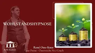 WOHLSTANDS HYPNOSE - Reichtum, Wohlstand & Erfolg in dein Leben ziehen | René Otto Knor
