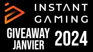 GIVEAWAY INSTANT-GAMING JANVIER 2024