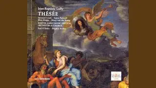 Thesee, Act II Scene 6: Premier Air pour l'Entree triomphante de Thesee