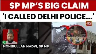 Turkman Gate Delhi: SP MP Mohibullah Nadvi Says I Called Delhi Police Commissioner For Negotiation