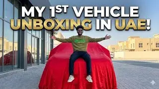 My first vehicle in uae 😍 | unboxing | uae | new vehicle | vlog