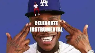 DaBaby & Rich Homie Quan - Celebrate (Instrumental) *Best On Youtube*