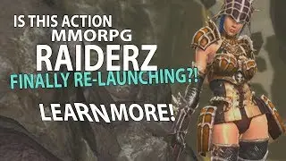 YES! The Action MMORPG RaiderZ Is Re-Launching! ｡◕‿◕｡