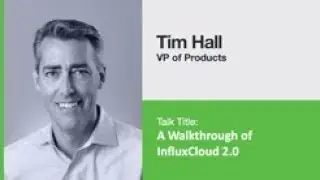 Tim Hall [InfluxData] | A Walkthrough of InfluxDB Cloud 2.0 | InfluxDays 2019 NYC
