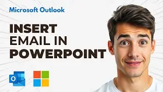 How To Insert An Email In A PowerPoint Presentation in Outlook(Easiest Way) (2026 Guide)