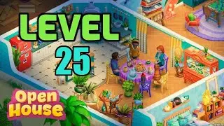 Open House Level 25 - No Booster || GamerChets