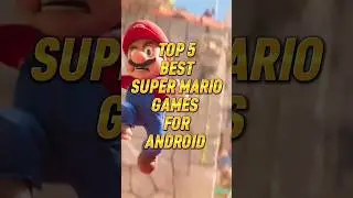 Top 5 Best Super Mario Games for Android #shorts #viral #ytshorts