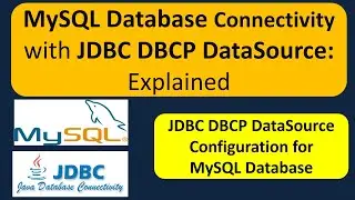 MySQL Database Connectivity with JDBC DBCP DataSource: Explained