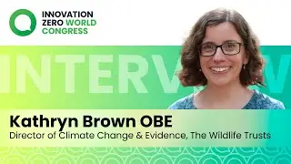 An Interview with Kathryn Brown OBE, The Wildlife Trusts' Director of Climate Change and Evidence