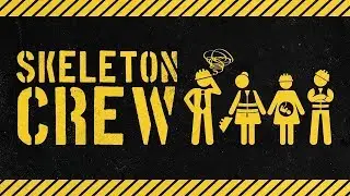 Skeleton Crew - On Stage June 5 - July 8
