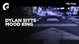 Dylan Sitts - Mood Ring