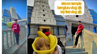 My first vlog 🤗#vlog #fristvlog #iskontemple #benglore #vairalvideo  #trending #vlogs #trendingvideo