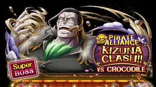 Kizuna Clash!! vs Crocodile 10* OPTC No New Units