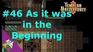 Templar Battleforce #46: Как это было в начале