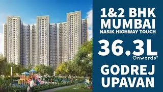 Godrej Upavan Thane Extension | Godrej Upvan | Budget Home | 2021