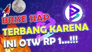 BRISE RILIS RESMI ROADMAP V2 DAN BAKAL ADA V3 YANG LEBIH GILA🚀🚀