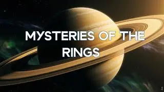 Saturn Secrets of the Ringed Giant  Full Documentary
