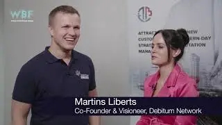 WBF London -  Interview with Martins Liberts - Debitum Network