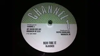 10''McWoner - Nuh Fire It & Dub (Channel One / Digikiller) 80s