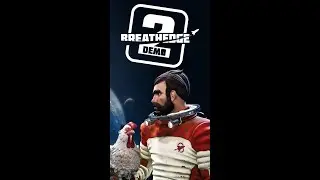Breathedge 2 Demo and maybe some other demos/ vertical