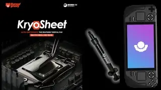 Cooling Battle:Liquid Metal vs KryoSheet on LCD Steam Deck! the Evolution of Gaming Tech! Part 1