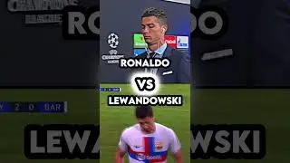 Ronaldo VS Lewandowski 🥶🥶🥶|#football #soccer #ronaldo #comparison #lewandowski #4k #short #edit