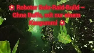 Roboter Solo - Mensch - Raid - Build &ndash; Ohne Buffs jedeglich mit nur einem Kaugummi #fallout76 #Raid 