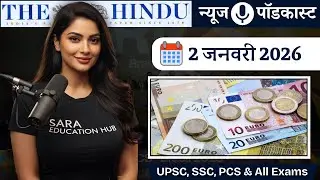 Daily Current Affairs 2 January 2026 | UPSC, SSC, Banking | National & International News