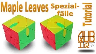 Maple Leaves Skewb | Spezialfälle - die letzten Blätter tauschen | Cube Tutorial deutsch