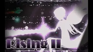 [Geometry dash 2.1] - 'Rising II' by Alderite (All Coins)