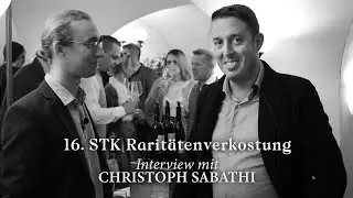 16. STK Rarit&auml;tenverkostung / Interview mit Christoph Sabathi / Weingut Erwin Sabathi